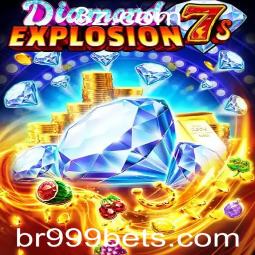 Descubra o Universo do Jogo DiamondExplosion7s com a Estratégia 999 Bet